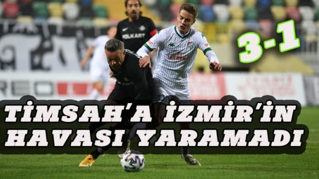 Timsah'a İzmir'in havası yaramadı: 3-1