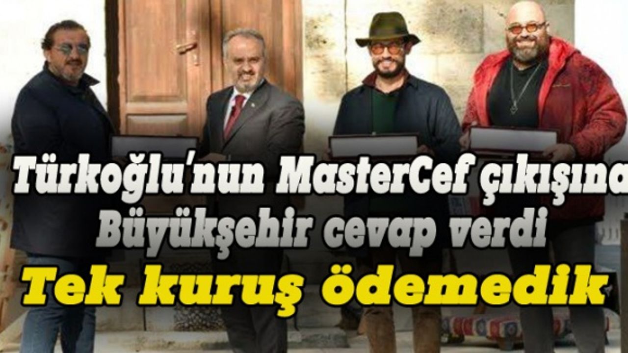 Türkoğlu'nun MasterCef çıkışına Büyükşehir cevap verdi