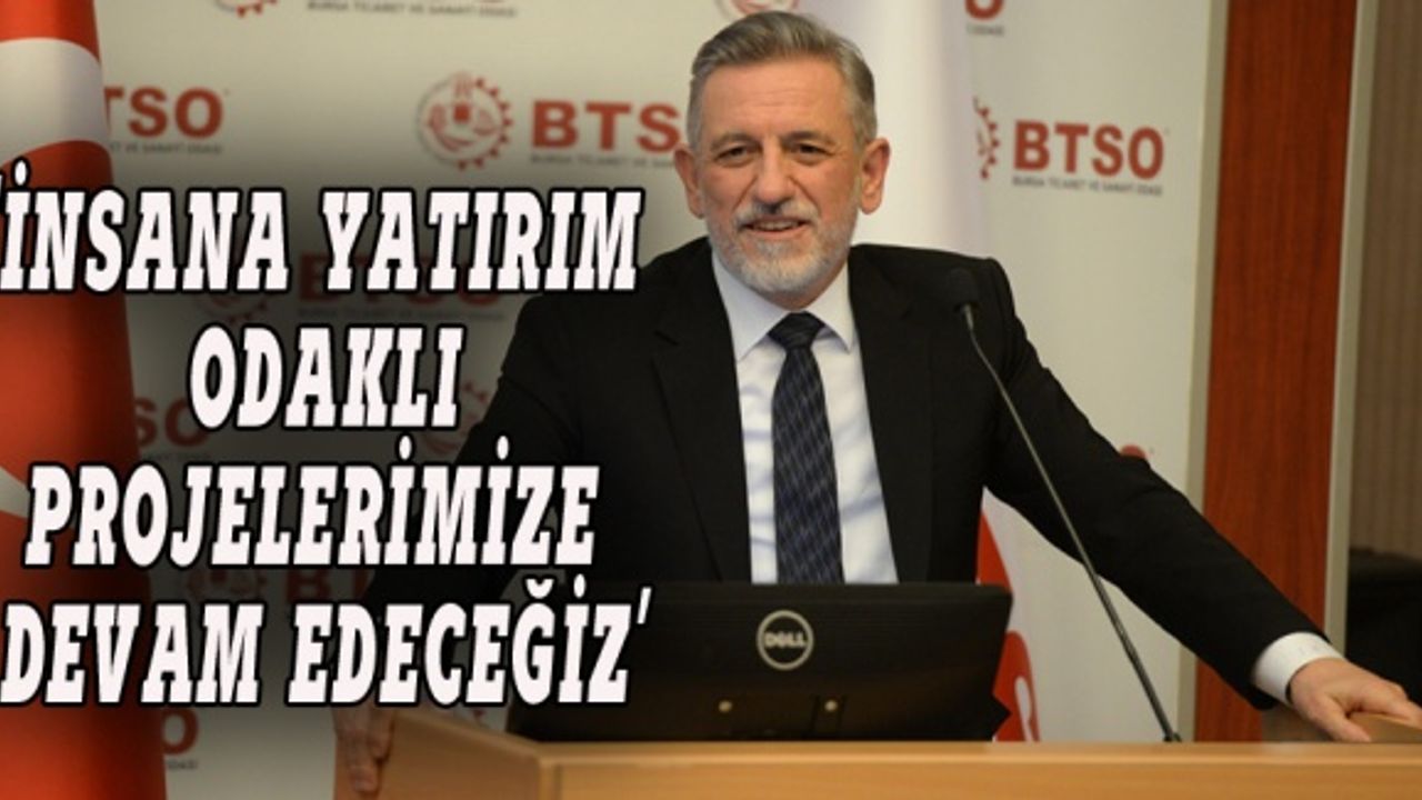 Burkay: İnsana yatırım odaklı projelerimizi sürdüreceğiz
