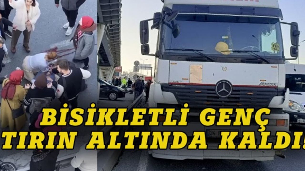 Tırın çarptığı bisikletli feci şekilde can verdi