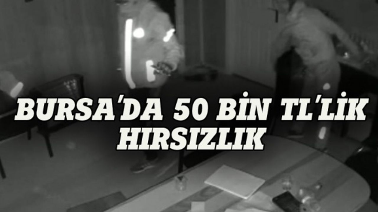 Bursa'da 50 bin liralık makine çaldılar!