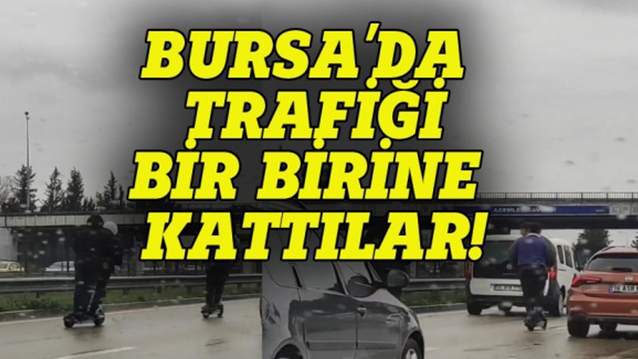 Bursa'da trafiği bir birine kattılar!