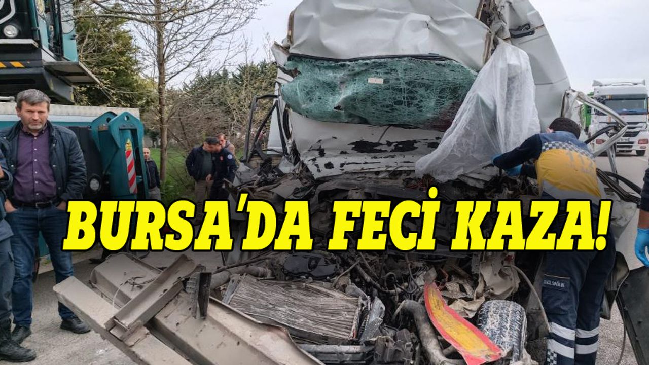 Bursa'da feci kaza, 2 kişi öldü!