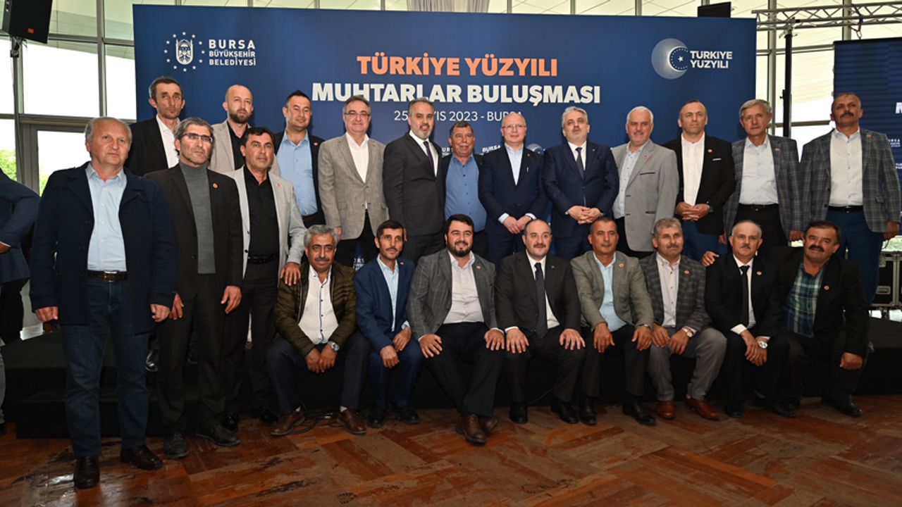 Bursa'da muhtarlarla büyük buluşma