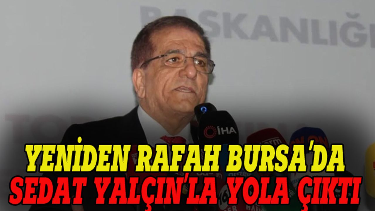 Yeniden Refah Partisi Bursa Büyükşehir Belediye Başkan adayı Sedat Yalçın: Bursa kontrolsüz büyüyor