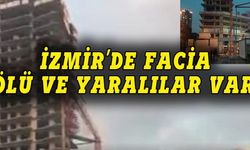 İzmir'de facia: Ölü ve yaralılar var!