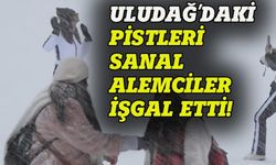 Uludağ'daki pistleri sanal alemciler işgal etti!