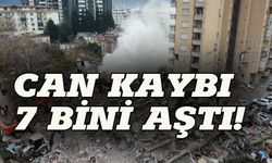 Can kaybı 7 bini  aştı