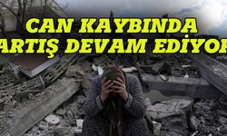 Can kaybı artmaya devam ediyor