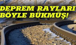 Deprem rayları böyle bükmüş!