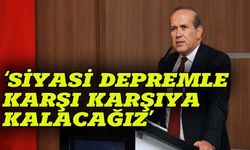 Eski Büyükelçi Tan: Siyasi depremle karşı karşıya kalacağız