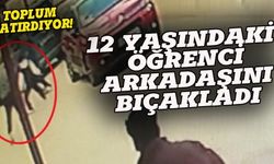 Bursa'da 12 yaşındaki çocuk arkadaşını bıçakladı