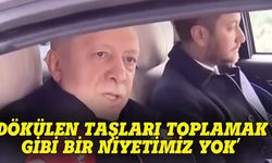 Erdoğan: Dökülen taşları toplamak gibi bir derdimiz yok