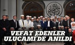 Vefat edenler Bursa Ulucami'de anıldı