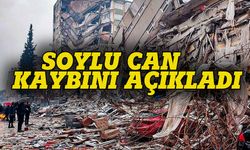 Bakan Soylu can kaybını açıkladı