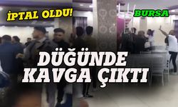 Bursa'da düğünde kavga çıktı!