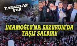 İmamoğlu'na Erzurum'da taşlı saldırı!