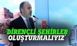 Alinur Aktaş: Dirençli şehirler oluşturmalıyız