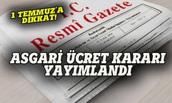 İşçileri yakından ilgilendiren gelişme! Asgari ücret ara zammı Resmi Gazete'de yayımlandı! 1 Temmuz'da geçerli olacak