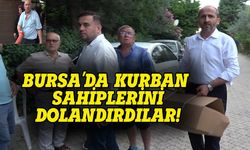 Bursa'da kurban sahiplerini dolandırdılar