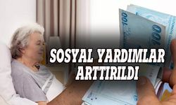 Bakan duyurdu, sosyal yardımlar arttırıldı