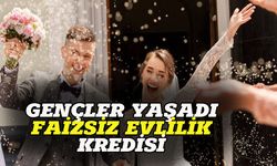 Yeni evlenecek çiftlere 150.000 TL faizsiz kredi! Flaş duyuru yapıldı! Gençleri sevindiren haber! Üstelik 24 geri ödemes