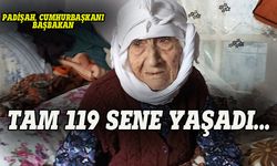 Denizli'nin sevilen ninesi 119 yaşında vefat etti!