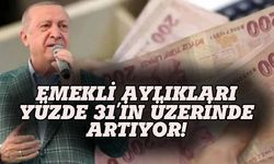 Müjde verildi! Emekli maaşlarına yüzde 31'in üzerinde zam geliyor! Maaş tablosu ortaya çıktı