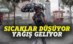 Sıcaklıklar düşüyor, yağış geliyor