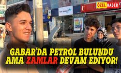 Gabar'da petrol bulundu ama zam yağmuru devam ediyor!