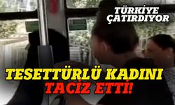 Türkiye çatırdıyor, tesettürlü kadını taciz etti!