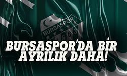 Bursaspor'dan o isim de  ayrıldı!