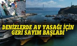 Denizlerde av yasağının kalkması için geri sayım başladı