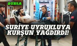 Bursa'da Suriye uyruklu kişiye kurşun yağdırdı!