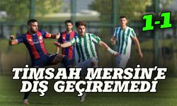 Timsah Mersin'e diş geçiremedi 1-1