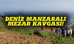 Trabzon'da deniz manzaralı mezar kavgası