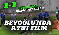 Bursaspor Beyoğlu'nda galibiyeti koruyamadı 1-1