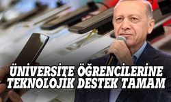 Erdoğan'ın üniversite öğrencilerine teknolojik destekle ilgili flaş gelişme