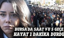 Bursa'da saat 9'u 5 geçe hayat 1 dakika durdu