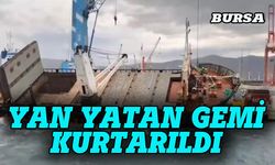 Bursa'da yan yatan gemiye operasyon