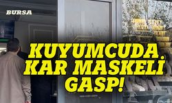Bursa'da güpegündüz kuyumcu soygunu!