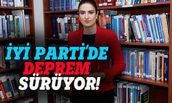 İYİ Parti'de deprem devam ediyor!