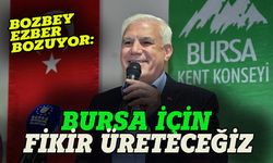 Mustafa Bozbey ezber bozuyor:  Bursa için fikir üreteceğiz