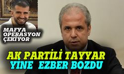 AK Partili Şamil Tayyar'dan mafya çıkışı