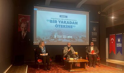 Bursa'da mübadele konuşuldu