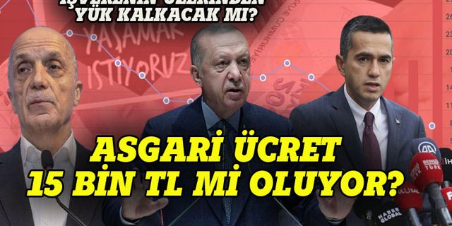 İşçileri sevindiren rakam! Flaş gelişme asgari ücret  15 bin TL olacak! İşverenlerin üzerinden yük kalkacak