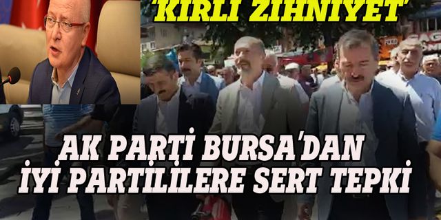 AK Parti Bursa İl Başkanı Davut Gürkan'dan İYİ Partililere: Yazıklar olsun