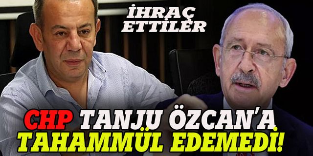 CHP Tanju Özcan'a tahammül edemedi!