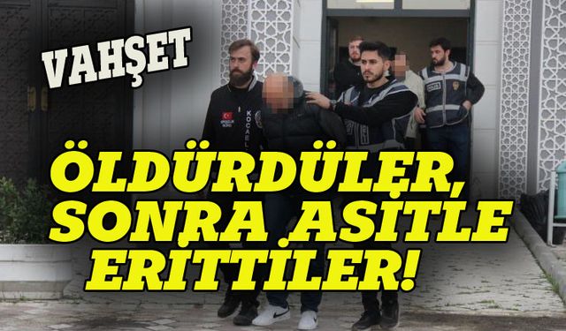 İş insanını öldürdüler, sonra asitle erittiler!