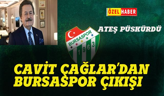 Cavit Çağlar'dan Bursaspor çıkışı